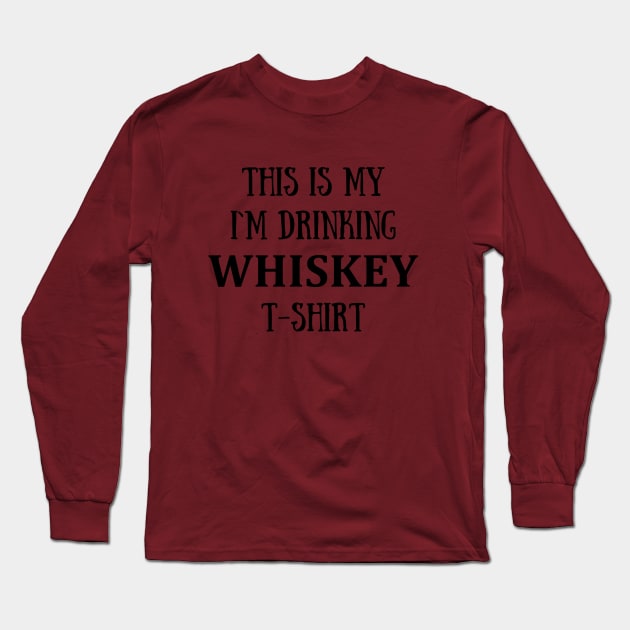 funny whiskey sayings Long Sleeve T-Shirt by omitay